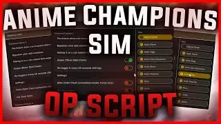[MOBILE] ANIME CHAMPIONS SIMULATOR SCRIPT | STEAL CHESTS, OP AUTOFARM, SPIRITS | PASTEBIN 2023 |