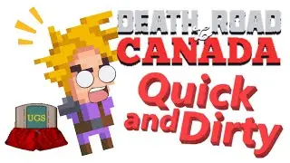 Ultimate Death Road to Canada Gameplay Review Quick and Dirty