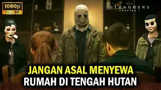 TERINSPIRASI DARI KISAH NYATA || TERROR S!K0P4T BERTOPENG - THE STRANGERS CHAPTER 1 2024