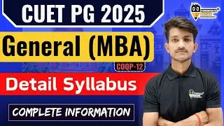 General (MBA) COQP12 || Detail Syllabus || MBA Math Complete Syllabus 2025 || CUET MBA Entrance 2025