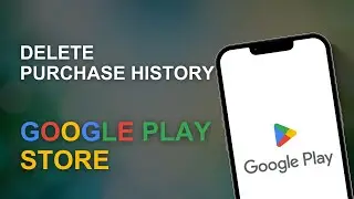 How to Delete Google Play Store Purchase History | Google Play Purchase History Delete