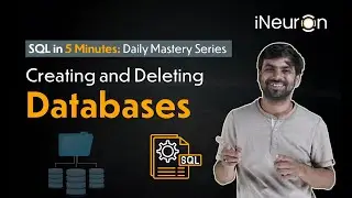 Creating and Deleting Databases in SQL | SQL Tutorial