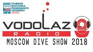 Стрим с выставки Moscow Dive Show 2018
