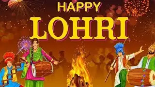 Lohri Celebration | Lohri Festival | Lohri & MakarSakranti Celebration | Kites Festival 