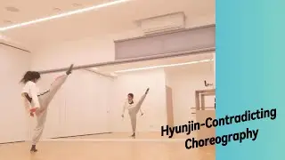 Hyunjin- Contradicting Choreography