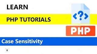 PHP Case Sensitivity Tutorials | Php tutorials for beginners with MySQL  