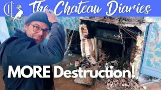 MORE destruction of the Chateau's Bedrooms | It gets worse, before it gets better!🤞🏻