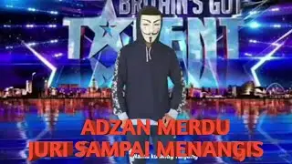 TOP ADZAN BEST AUDITION FROM INDONESIA || PARODY AMERICANT GOT TALENT