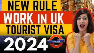 Work in UK on Tourist visa from 31st Jan 2024 | UK Visit visa updates