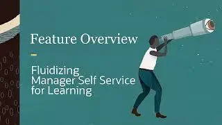 PeopleSoft Fluidizing Manager Self Service for Learning