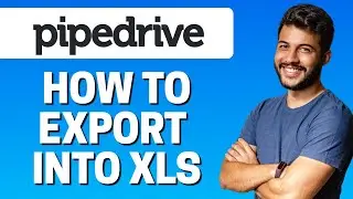 How to Export into XLS in Pipedrive 2022