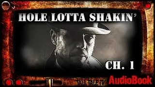 Hole Lotta Shakin' – Ch. 1  |  Funny Urban Fantasy Audiobook  |  by Robert Lee Beers