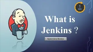 What is jenkins | Devops Interview Series | Jenkins Interview Questions
