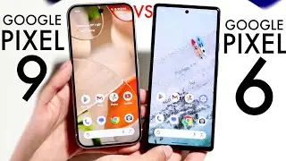 Google Pixel 9 Vs Google Pixel 6! (Comparison) (Review)