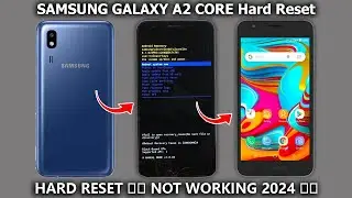 Without Pc 2024 🆕 Samsung A2 Core Hard Reset 💯 Screen Lock Password Reset ❌ Not Working 2024