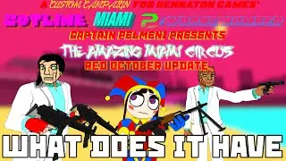 The Amazing MIAMI Circus October 11 Update, What does it have?| 