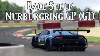 Assetto Corsa: Race Setup (Lamborghini Huracan GT3 @ Nurburgring GP GT) + Base Setup