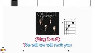 QUEEN We will rock you  FCN GUITAR CHORDS & LYRICS