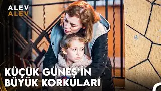 Dört Gözle Babasını Bekleyen Güneş - Alev Alev 10. Bölüm