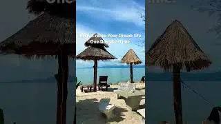 Create your Dream Life one day at a time 🌞 #travelshorts  #dream #happiness #peace