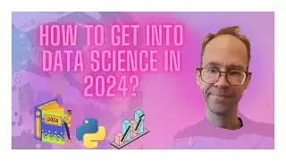 How to get into Data Science in 2024?