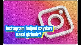 Instagram Beğeni Sayısını Gizleme!