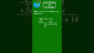 Linear Equation With Two Variables | What is y in terms of x?