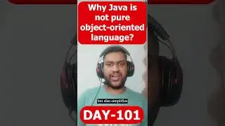 Why Java is not pure object oriented language? 