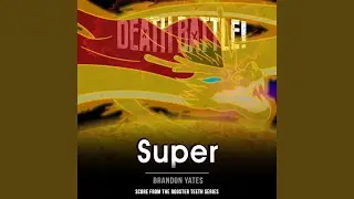 Death Battle: Super (From 