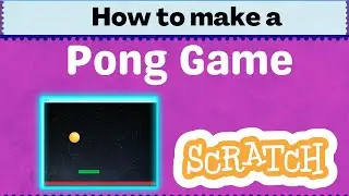 How to Make a Pong Game in #Scratch #coding/scratch tutorial