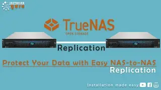 TrueNAS Replication Guide | Protect Your Data with Easy NAS-to-NAS Backup 