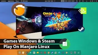 Linux Gaming | Lutris & Steam Manjaro Linux | Menjalankan Aplikasi Windows Game Crash Bandicoot 4