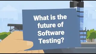 What is the future of Software Testing?