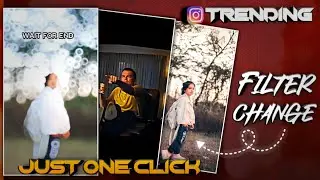 Instagram Trending Filter Change Reel Editing | Lightroom filter editing | Your come video editing