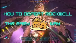 How to defeat Rockwell the Easy (cheesy) way
