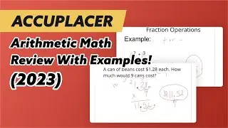 Accuplacer Arithmetic Math Review 2023 (Next Generation)