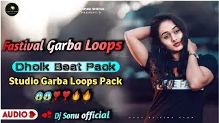 🔥Studio Garba loops pack | Dholki folk beats🔥| Special garba beat 2024 |