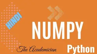 [PYH 10] Numpy (Hindi)