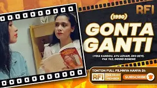 Dua Saudari Yang Hobinya Gonta Ganti Pacar | Gonta Ganti