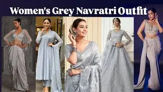 🩶 Day 7 | Navratri outfit ideas l Grey Outfit | Saree / Lehenga /Kurti/ Indo-western dress