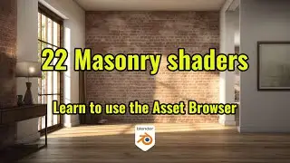 22 Free masonry shaders and how to use the Asset Browser