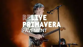 Pavement at Primavera Sound 2022 Barcelona
