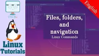 Files, folders, and navigation in Linux - 07 Linux Fundamental Course  [ English ]