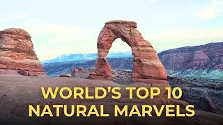10 Most Incredible Natural Wonders Around the World | World Wonder #1
