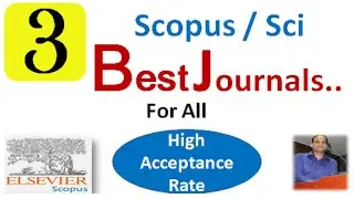 Top 3 Scopus and SCI Journals | Fast Publication Journal | Multidisciplinary Journal
