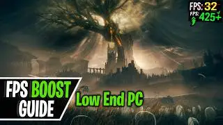 ELDEN RING Low End PC Guide, FPS Boost, Lag Fix and Stutter Fix Optimized for Best Performance