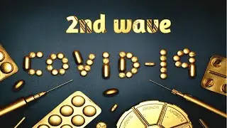 COVID-19 2nd wave|| Stay@Home || 2021 ||