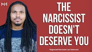 The narcissists do not deserve you | The Narcissists' Code Ep 777