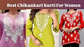 Elegant Chikankari Kurtis for Every Occasion | Best Chikankari Kurti For Women |