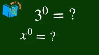 Why Any Number to the Zero power is One! | Math Defined